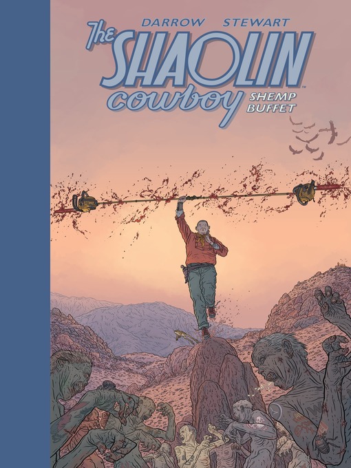 Title details for The Shaolin Cowboy: Shemp Buffet by Geof Darrow - Available